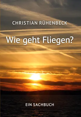 Produktbild von Wie geht Fliegen?