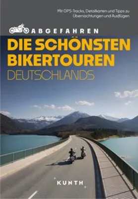 Produktbild von KUNTH Abgefahren - Die schönsten Bikertouren Deutschlands