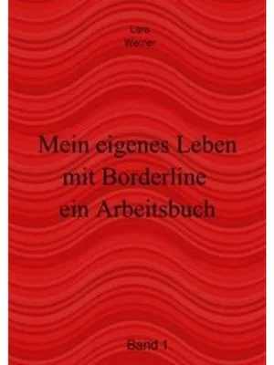 Produktbild von Mein eigenes Leben mit Borderline