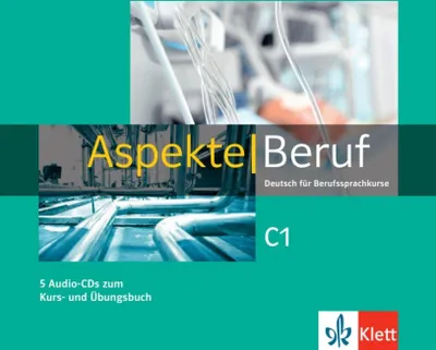 Produktbild von Aspekte Beruf C1. 5 Audio-CDs zum Kurs- und Übungsbuch