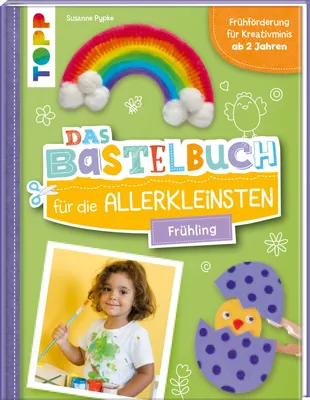 Produktbild von Das Bastelbuch für die Allerkleinsten. Frühling