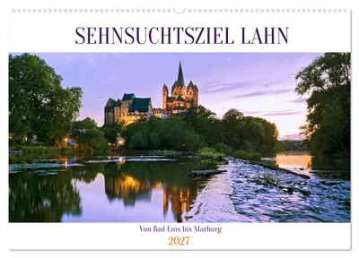 Produktbild von Sehnsuchtsziel Lahn (Wandkalender 2027 DIN A2 quer), CALVENDO Monatskalender