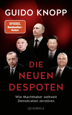 Buchcover von 'Die neuen Despoten' - Gebundene Ausgabe von Guido Knopp