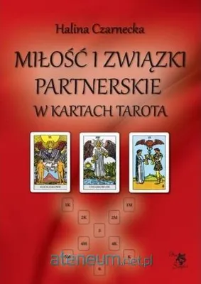 Zdjęcie produktu dla Miłość i związki partnerskie w kartach Tarota