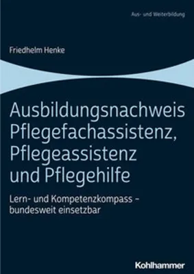 Produktbild von Ausbildungsnachweis Pflegefachassistenz, Pflegeassistenz und Pflegehilfe