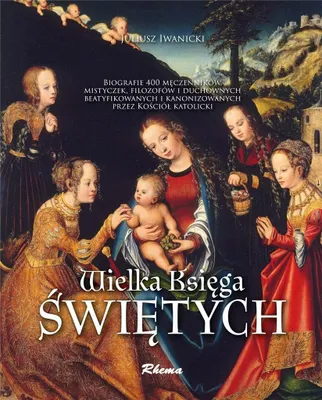 Obrázok produktu pre Wielka księga świętych Kościoła Katolickiego