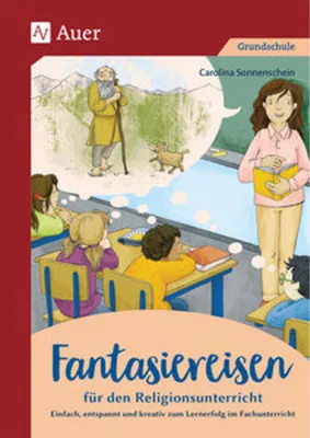 Produktbild von Fantasiereisen für den Religionsunterricht 1-4