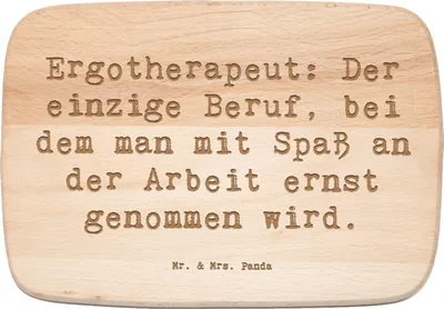 Produktbild von Mr. & Mrs. Panda Schneidebrett Spruch Ergotherapeut Geschenk - Transparent - Berufsleben, Beruf, Humor, Geduld, Berufspassion, Alltagshelden, Frühstücksbrettchen