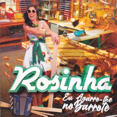 Image de ROSINHA - Eu Agarro-lhe No Barrote [CD]
