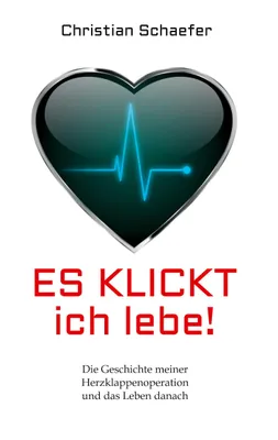 Produktbild von Es klickt, ich lebe!