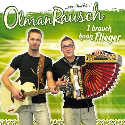 Obrázek produktu pro OlmanRausch: I brauch koan Flieger