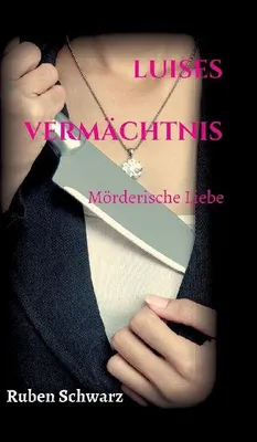 Produktbild von Luises Vermächtnis