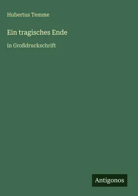 Produktbild von Ein tragisches Ende