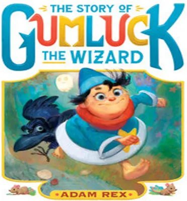 Image de The Story of Gumluck the Wizard