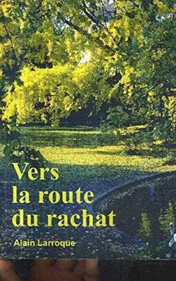 Image de Vers la route du rachat