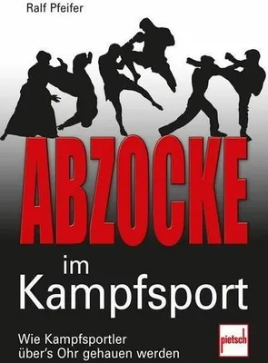 Produktbild von Abzocke im Kampfsport