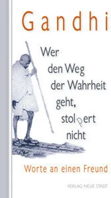 Produktbild von Wer den Weg der Wahrheit geht, stolpert nicht