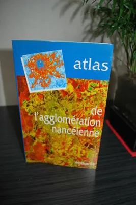 Produktbild von Atlas de l'agglomération nancéienne Broché