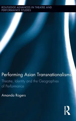 Produktbild von Performing Asian Transnationalisms