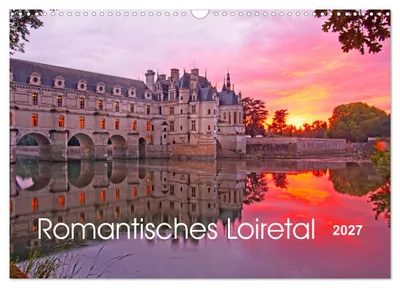 Produktbild von Romantisches Loiretal (Wandkalender 2027 DIN A3 quer), CALVENDO Monatskalender