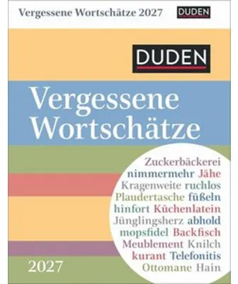 Produktbild von Duden Vergessene Wortschätze Tagesabreißkalender 2027