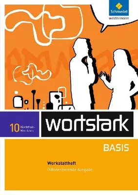 Produktbild von wortstark Basis 10. Werkstattheft. Differenzierende Ausgabe. Nordrhein-Westfalen
