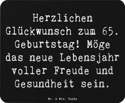 Produktbild von Mr. & Mrs. Panda Mousepad Spruch 65. Geburtstag Glückwünsche - Schwarz - Geschenk, laptop, Alter, Handgefertigte Geschenke, Wunder, Happy Birthday, Freude, Gesundheit
