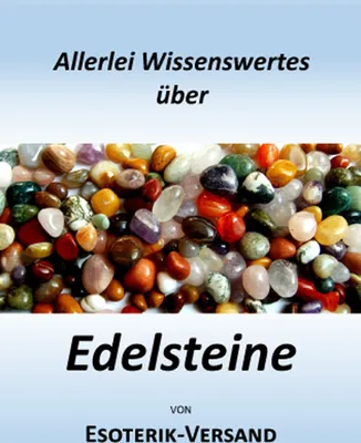 Produktbild von 36seitige Broschüre: Allerlei Wissenswertes über Edelsteine