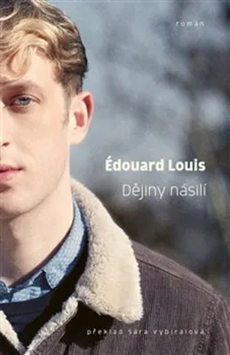 Immagine prodotto di Dějiny násilí | Édouard Louis