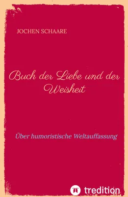 Produktbild von Buch der Liebe und der Weisheit
