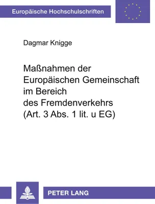 Produktbild von Maßnahmen der Europäischen Gemeinschaft im Bereich des Fremdenverkehrs (Art. 3 Abs. 1 lit. u EG)