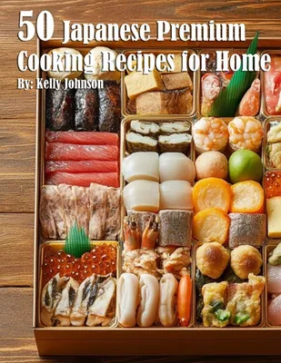 Produktbild von 50 Japanese Premium Cooking Recipes for Home