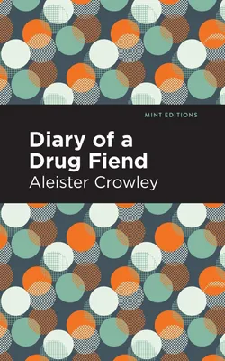 Produktbild von Diary of a Drug Fiend