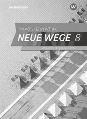 Obrázek produktu pro Mathematik Neue Wege SI 8. Lösungen. Für Rheinland-Pfalz