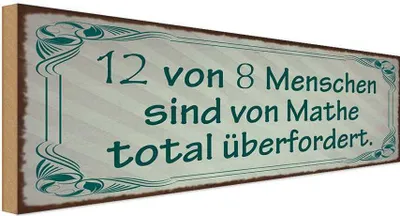 Produktbild von vianmo Holzschild 10x27 cm 12 von 8 sind Mathe überfordert