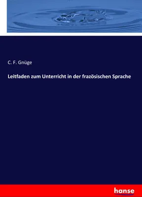 Produktbild von Leitfaden zum Unterricht in der frazösischen Sprache