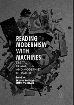 Zdjęcie produktu dla Reading Modernism with Machines