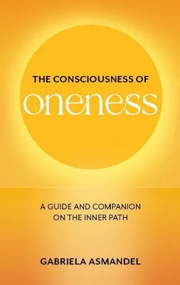 Produktbild von The Consciousness of Oneness