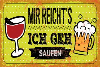 Produktbild von vianmo Holzschild 12x18 cm Mir reicht´s ich geh Saufen