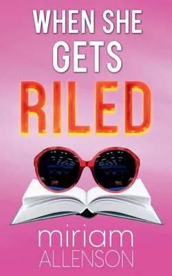 Produktbild von When She Gets Riled