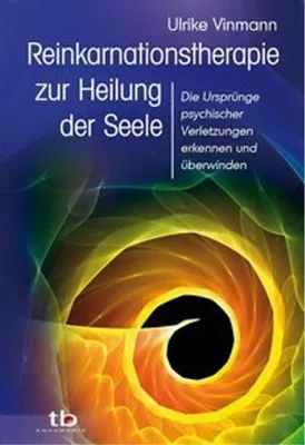 Produktbild von Reinkarnationstherapie zur Heilung der Seele
