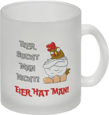 Produktbild von Huhn Glas Tasse mit Spruch Eier sucht man nicht Eier hat man
