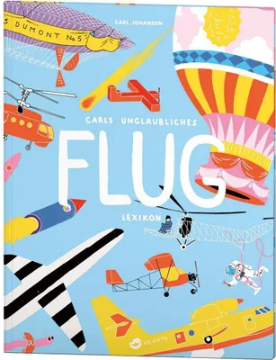 Zdjęcie produktu dla Carls unglaubliches Flug-Lexikon