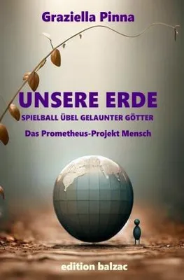 Produktbild von Unsere ERDE  Spielball übel gelaunter Götter
