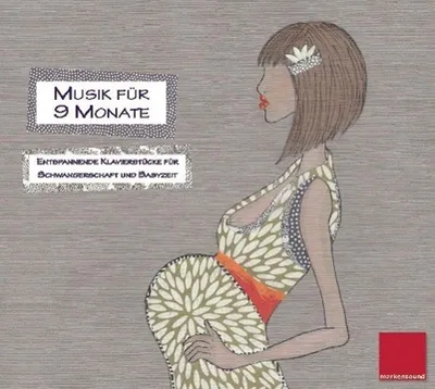 Produktbild von Musik für 9 Monate - Entspannende Klavierstücke für Schwangerschaft und Babyzeit