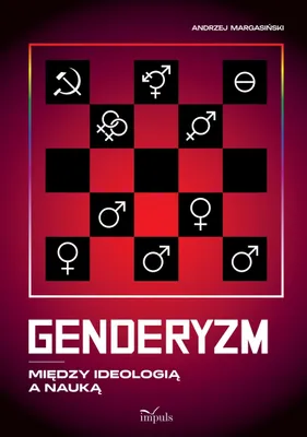 Zdjęcie produktu dla Genderyzm. Między ideologią a nauką