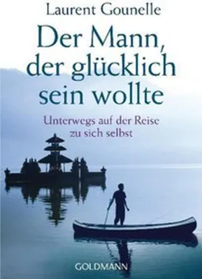 Image de Der Mann, der glücklich sein wollte
