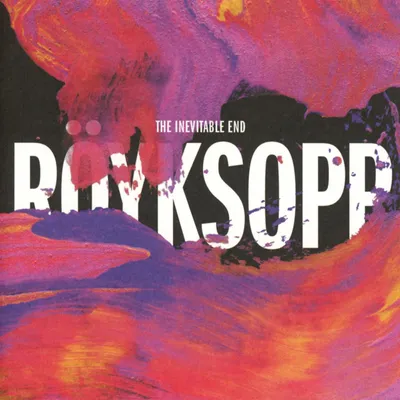 Obrázek produktu pro Röyksopp: The Inevitable End