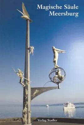 Produktbild von Weidhase, H: Magische Säule Meersburg