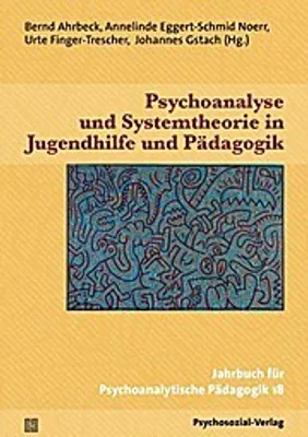Produktbild von Psychoanalyse und Systemtheorie in Jugendhilfe und Pädagogik